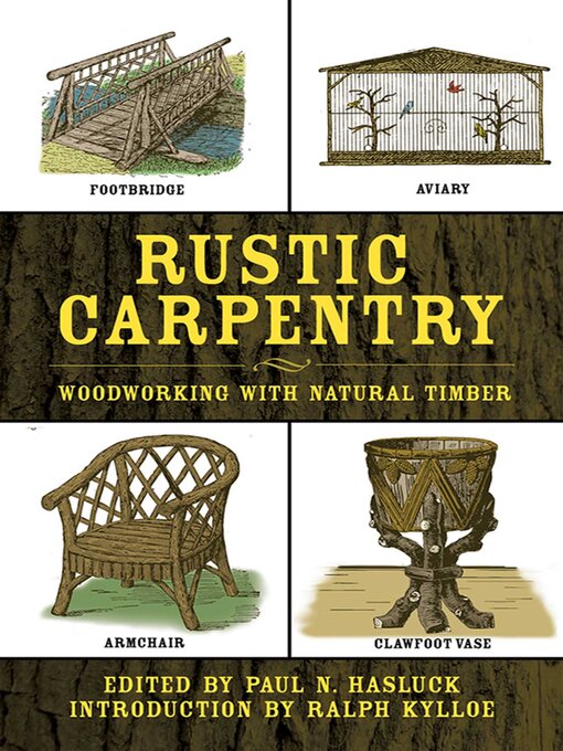 Title details for Rustic Carpentry by Paul N. Hasluck - Available